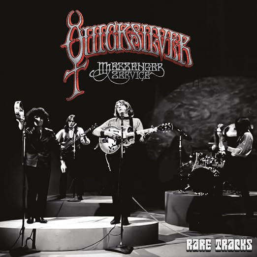 Rare Tracks – Quicksilver Messenger Service