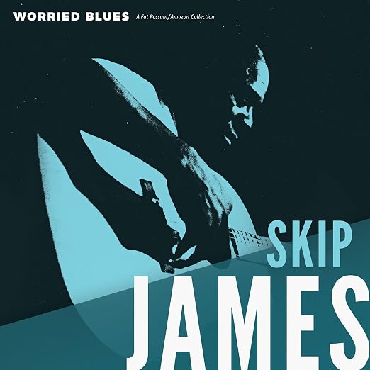 Worried Blues Skip James